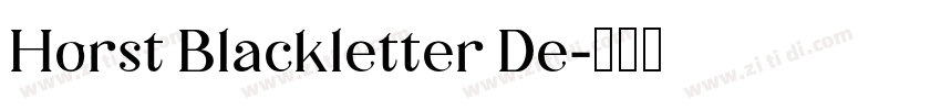 Horst Blackletter De字体转换
